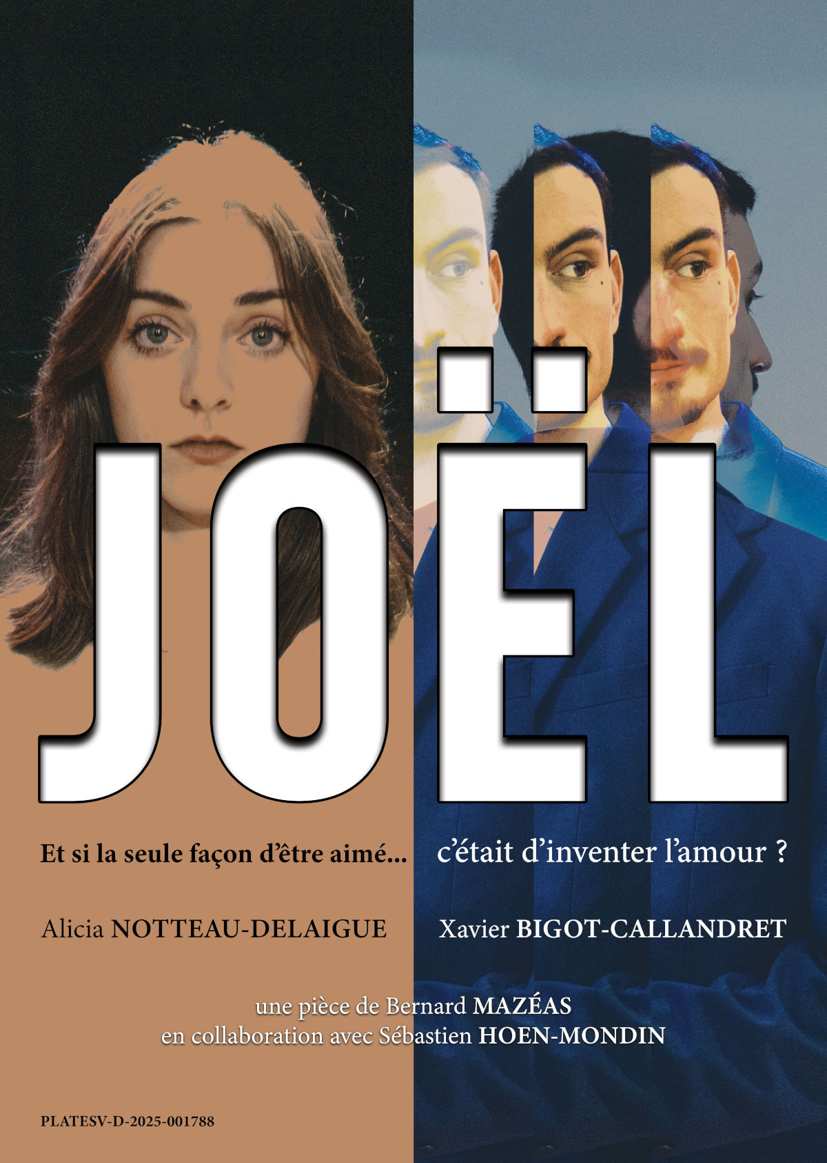 Affiche du spectacle qui représente deux photographies côté à côté. Celle de gauche représente une femme en sépia, et celle de droite est un découpage du visage d’un homme habillé en bleu.